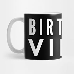 Birthday Vibes Mug